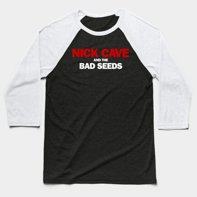 Nick Cave & the Bad Seeds Fan Art Baseball T-Shirt by Timeless Chaos
