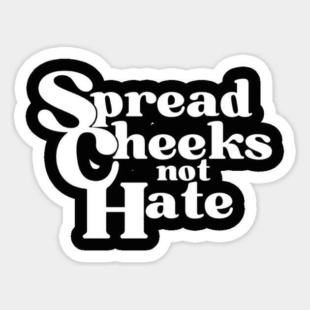 Peachy Spread Cheeks Not Hate Sticker by DuckyDee