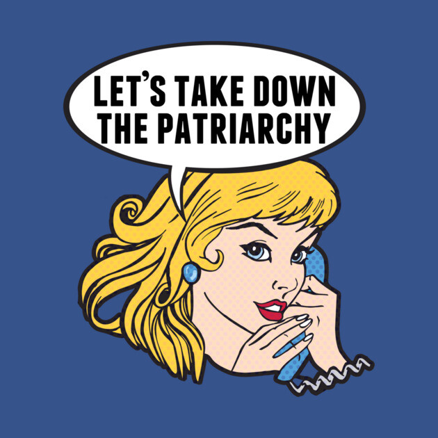Funny Retro Feminist Anti Patriarchy by epiclovedesigns