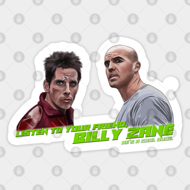 Zoolander: Your Friend, Billy Zane Sticker by 51Deesigns
