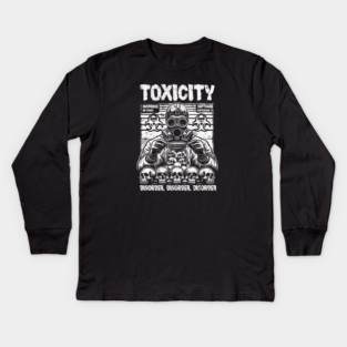 TOXICITY Kids Long Sleeve T-Shirt
