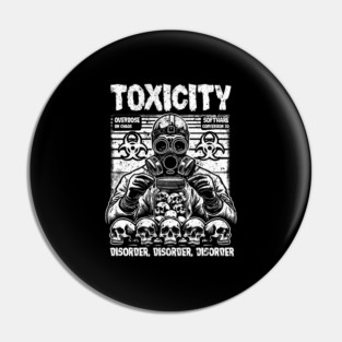 TOXICITY Pin