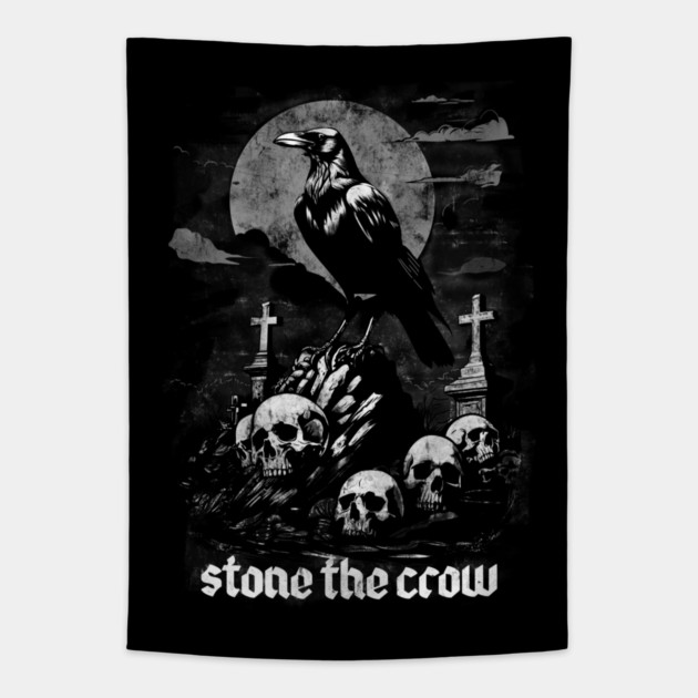 STONE THE CROW Tapestry by artslaves