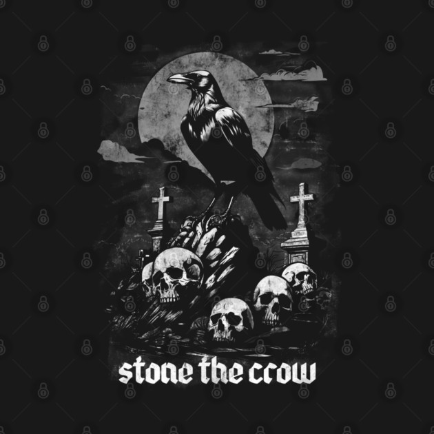 STONE THE CROW by artslaves