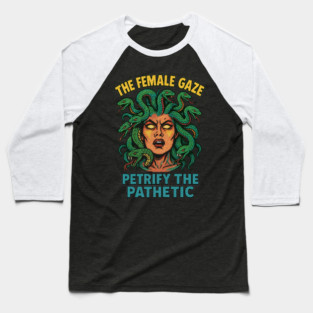 The Female Gaze – Medusa Empowerment Parody Design Baseball T-Shirt
