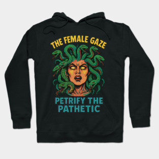 The Female Gaze – Medusa Empowerment Parody Design Hoodie