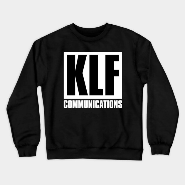 KLF Communications Crewneck Sweatshirt by Timeless Chaos