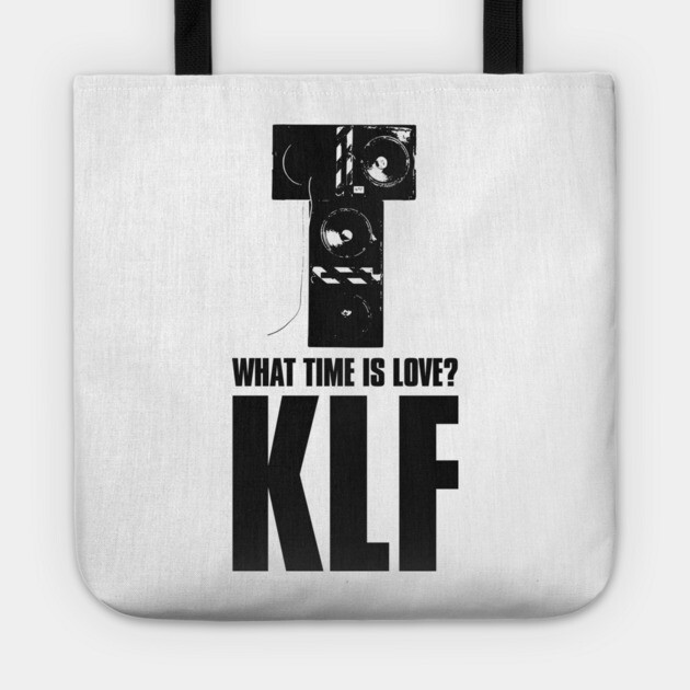 What Time Is Love? KLF Fan Art Tote by Timeless Chaos
