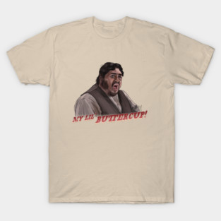 Three Amigos: My Lil' Buttercup T-Shirt