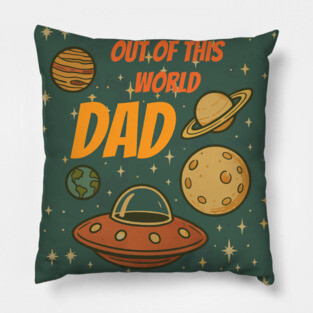 Out of This World Dad Pillow