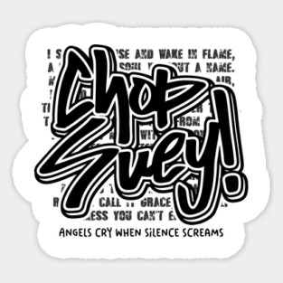 CHOP SUEY Sticker