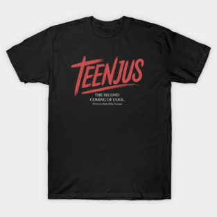 Teenjus T-Shirt