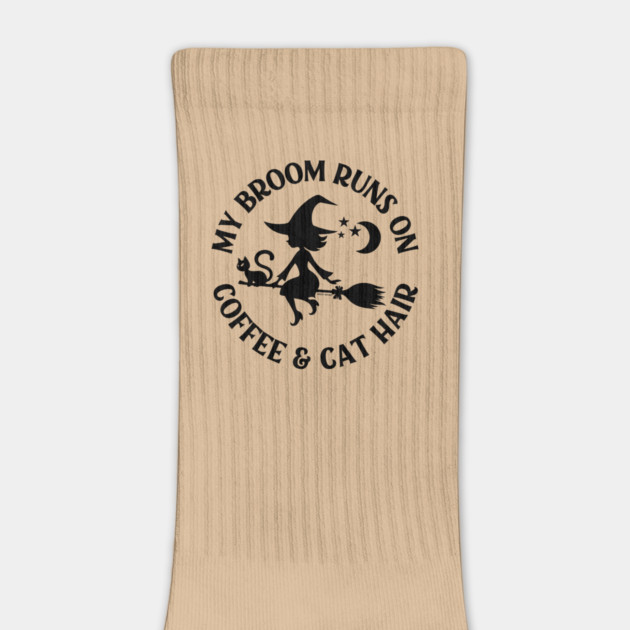 My Broom Runs On Coffee and Cat Hair Cheeky Witch® by Cheeky Witch