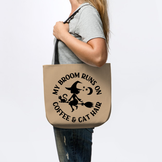 My Broom Runs On Coffee and Cat Hair Cheeky Witch® by Cheeky Witch