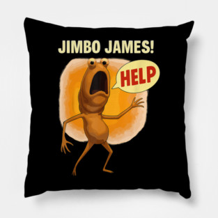 Jimbo James Marcus The Worm Help Meme Pillow