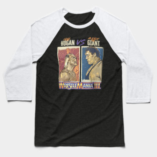 Hulk Hogan vs Andre The Giant Baseball T-Shirt