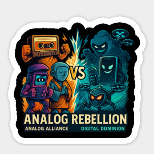 Analog Rebellion – Retro Heroes vs Digital Villains | Epic Nostalgia Showdown Sticker