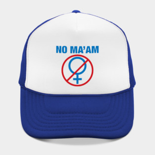 No-Maam Hat