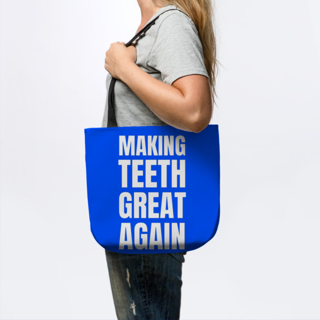 Making Teeth Great Again 4th Of July America USA by Creatifly Graphic Tees