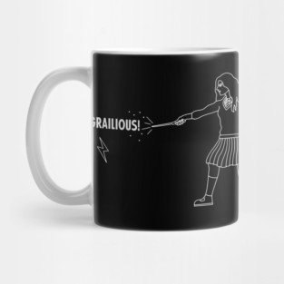 Loofgrailious! Mug