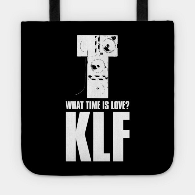 What Time Is Love? KLF Fan Art Tote by Timeless Chaos