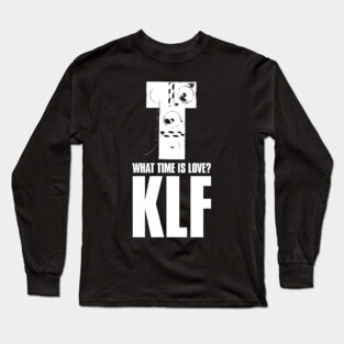 What Time Is Love? KLF Fan Art Long Sleeve T-Shirt