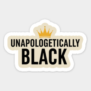 Unapologetically Black Magnet