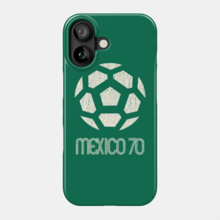Mexico 70 World Cup II Phone Case