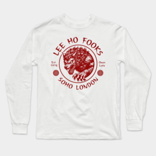 Lee Ho Fooks Chinese Restaurant Long Sleeve T-Shirt