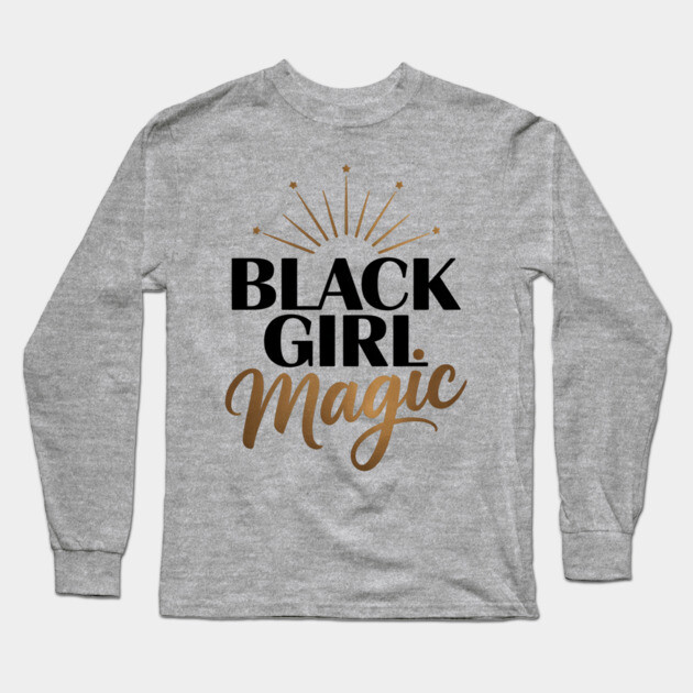 Black Girl Magic Golden Long Sleeve T-Shirt by UrbanLifeApparel