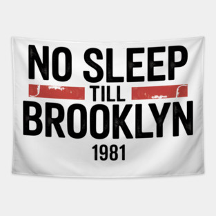 No-Sleep-Till-Brooklyn Tapestry