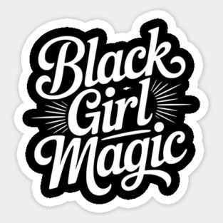 Black Girl Magic - Wht Magnet