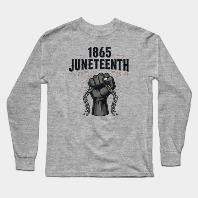 1865 Juneteenth Long Sleeve T-Shirt by UrbanLifeApparel