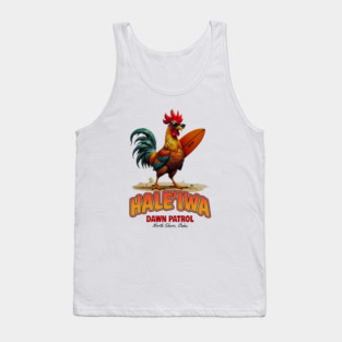 Rooster Dawn Patrol on North Shore Oahu Tank Top