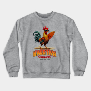 Rooster Dawn Patrol on North Shore Oahu Crewneck Sweatshirt