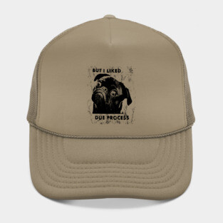 But I Liked Due Process Hat