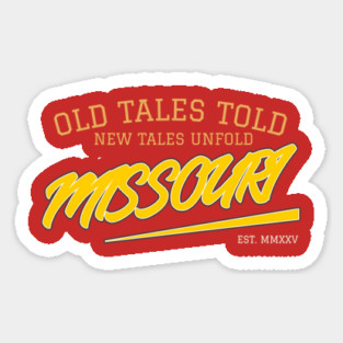 OLD TALES TOLD / NEW TALES UNFOLD Sticker