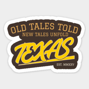 OLD TALES TOLD / NEW TALES UNFOLD Sticker
