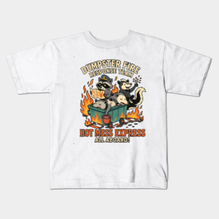 Dumpster Fire Response Team Kids T-Shirt