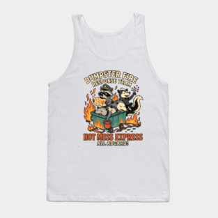 Dumpster Fire Response Team Tank Top