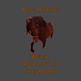 Big Horse T-Shirt
