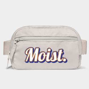 Moist Bag