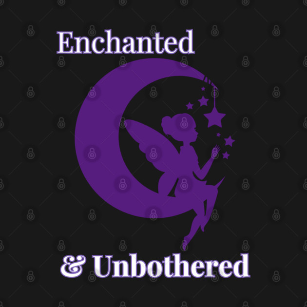 Enchanted and Unbothered by The Sacred Feminine