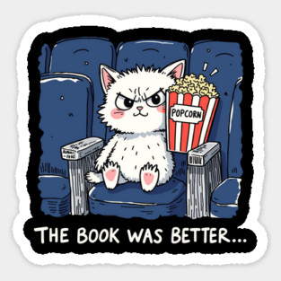 The Book Was Better Funny Cat Meme Magnet