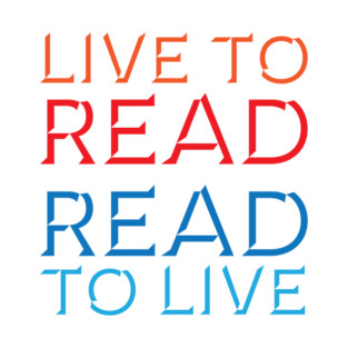 Live to Read, Read to Live T-Shirt