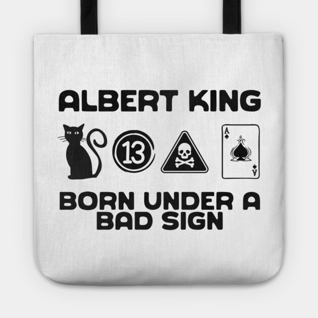 Born Under A Bad Sign Tote by Timeless Chaos