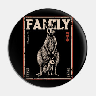 Kangaroo Family – Always Close, Always Home Pin