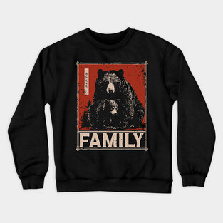 Black Bear Family – Wild at Heart, Close at Home Crewneck Sweatshirt