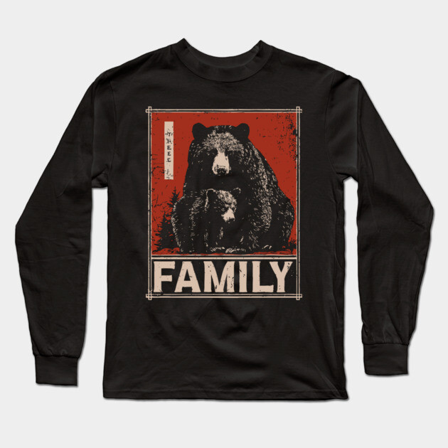 Black Bear Family – Wild at Heart, Close at Home Long Sleeve T-Shirt by TuncGK
