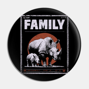 Rhino Family – Tough Skin, Tender Love Pin